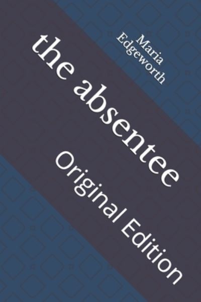 Cover for Maria Edgeworth · Absentee (N/A) (2021)