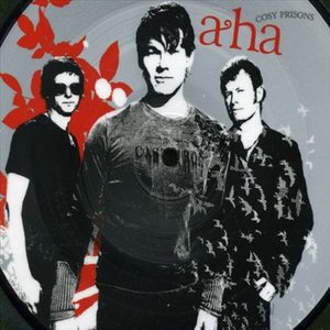 Cover for A-ha · Cosy Prison (12&quot;) [Picture Disc edition] (2006)