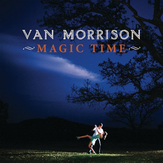 Cover for Van Morrison · Magic Time Ltd. Ed. (CD) [Limited edition] (2005)