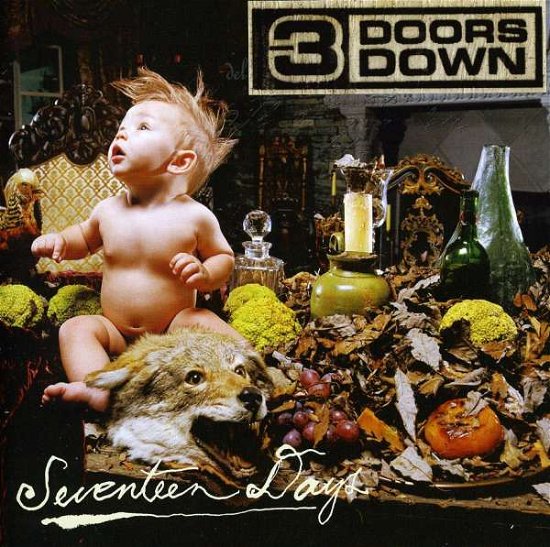 Cover for 3 Doors Down · Seventeen Days (CD) (1901)