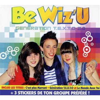 Cover for Be Wiz'u · Generation T.e.x.t.o (CD) [Digipak] (2011)
