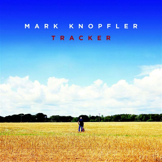 Tracker - Mark Knopfler - Musik -  - 0602547129284 - March 16, 2015