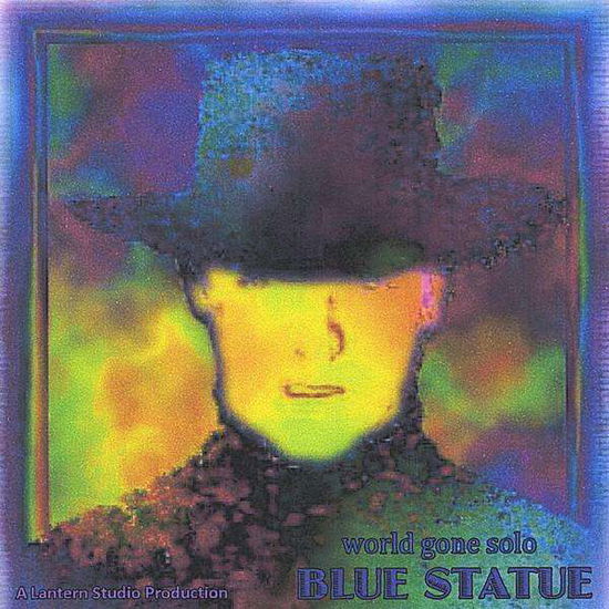 Cover for Blue Statue · World Gone Solo (CD) (2008)