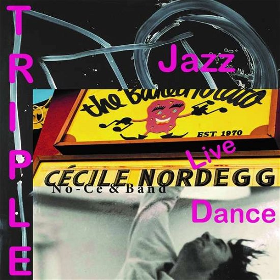 Cover for Cecile Nordegg · Triple (CD) (2021)