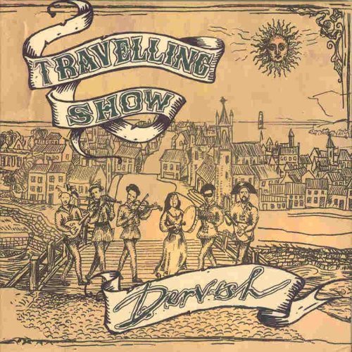 Cover for Dervish · Traveling Show (CD) (2008)