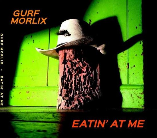 Eatin at Me - Gurf Morlix - Musik - R.BAL - 0700261415284 - 24 februari 2015
