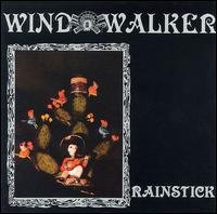 Rainstick - Windwalker - Musik - MINT - 0773871001284 - 9. februar 1996