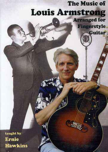 Music Of Armstrong For Guitar - Ernie Hawkins - Films - GUITAR WORK - 0796279112284 - 14 avril 2011