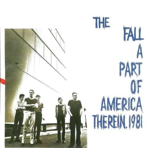 Cover for Fall · Part of America Therein 1981 (LP) [Deluxe edition] (2017)