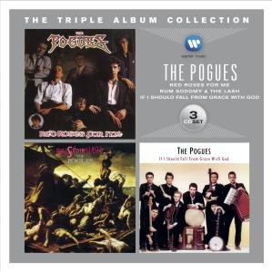 Triple Ablum Collection - Pogues - Musik - WARNER - 0825646568284 - 16. Oktober 2012