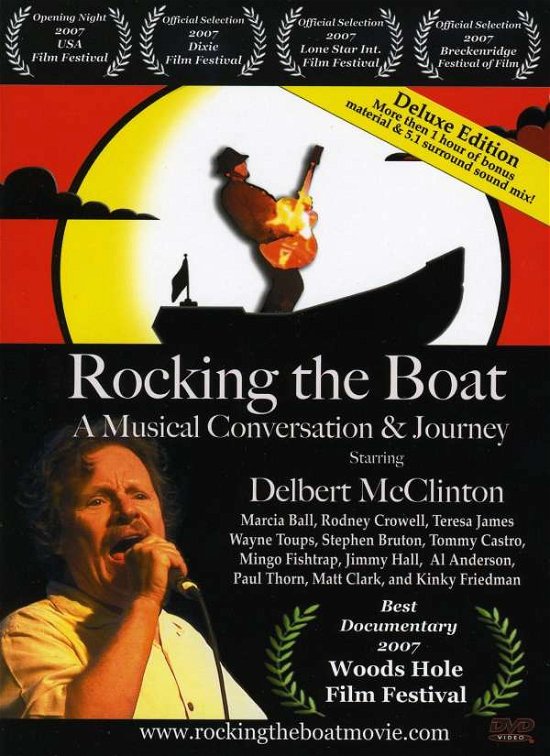 Rocking the Boat: Musical Conv - Delbert Mcclinton - Film - UNIVERSAL MUSIC - 0844667003284 - 1. desember 2006
