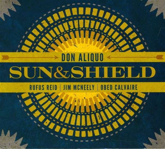 Cover for Don Aliquo · Sun &amp; Shield (CD) (2011)