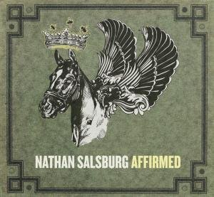 Cover for Nathan Salsburg · Affirmed (CD) (2011)