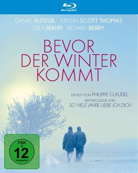 Cover for Scott Thomas,kristin / Auteuil,daniel / Berry,richard · Bevor Der Winter Kommt (Blu-ray) (2015)