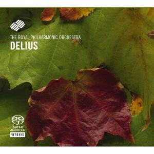 Cover for Royal Philharmonic Orchestra · Delius: Orchestral Works (SACD) (2012)
