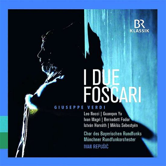 Cover for Giuseppe Verdi · I Due Foscari (CD) (2019)