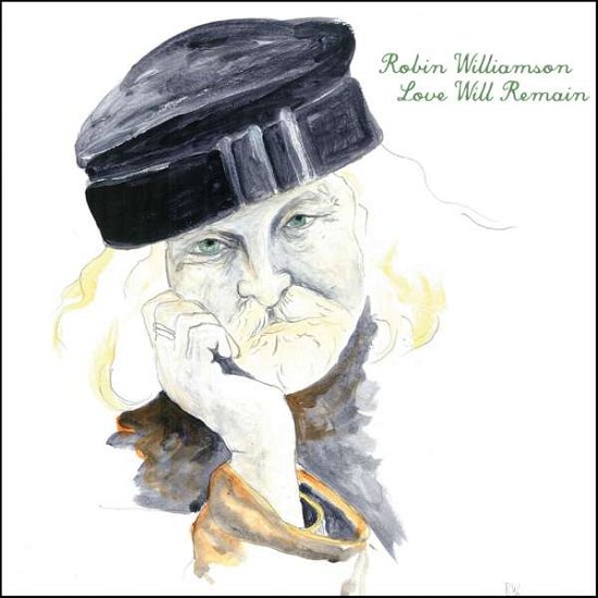 Cover for Robin Williamson · Love Will Remain (LP) (2012)