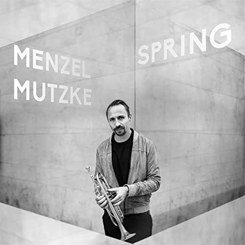 Cover for Menzel Mutzke · Mutzke,Menzel-Spring (CD) (2020)