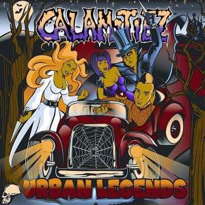 Urban Legends - Calamitiez - Music - CRAZY LOVE - 4250019902284 - November 3, 2017