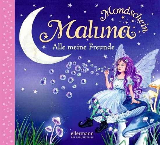 Cover for Schütze · Maluna Mondschein. Alle meine F (Book)