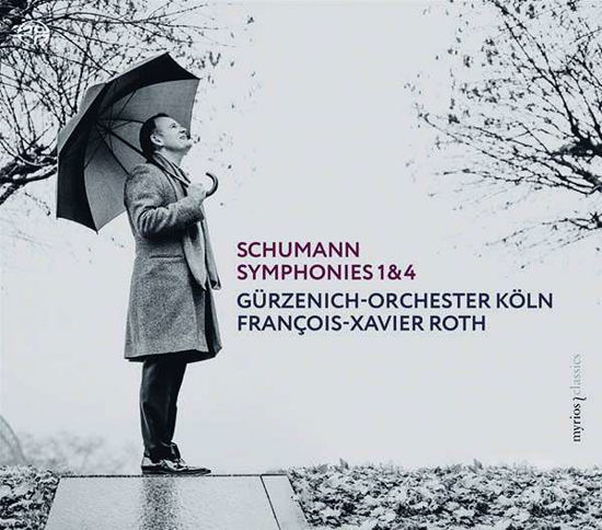 Schumann: Symphonies 1 & 4 - Francois-xavier Roth / Gurzenich-orchester Koln - Musik - MYRIOS - 4260183510284 - 21. august 2020