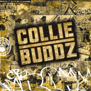 Cover for Collie Buddz · Buddz,collie (CD) [Bonus Tracks edition] (2007)