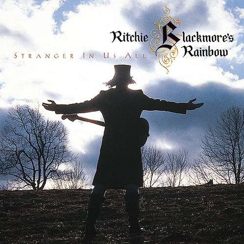 Cover for Ritchie Blackmore's Rainbow · Stranger In Us All (CD) [Limited edition] (2019)
