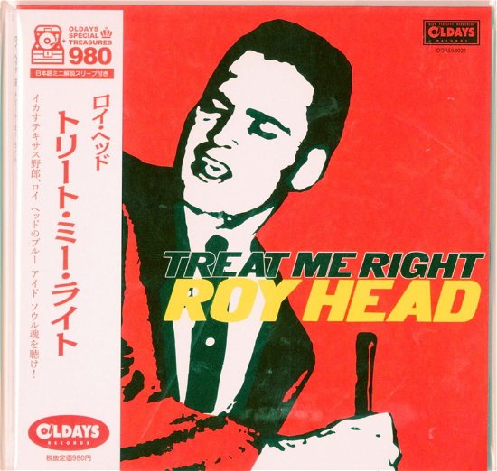 Cover for Roy Head · Treat Me Right (CD) [Japan Import edition] (2018)