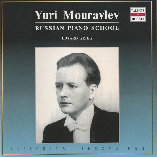 Russian Piano School - Yuri MOURAVLEV - Muzyka - RUSSIAN COMPACT DISC - 4600383163284 - 24 listopada 2014