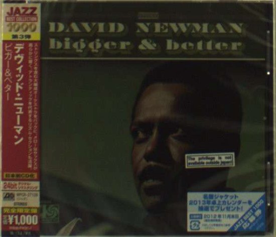 Bigger And Better - David Newman - Musikk - WARNER JAZZ - 4943674120284 - 8. august 2012
