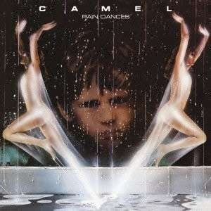 Cover for Camel · Rain Dances (CD) [Japan Import edition] (2013)