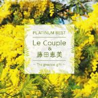 Cover for Le Couple &amp; Fujita Emi · Platinum Best Le Couple &amp; Fujita Emi -the Greatest Gift- (CD) [Japan Import edition] (2015)