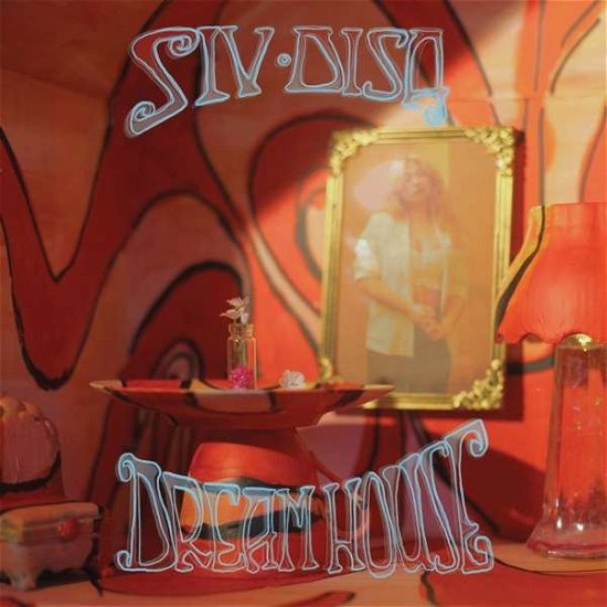 Cover for Siv Disa · Dreamhouse (LP) (2021)