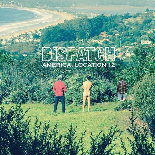 America Location 12 - Dispatch - Musique - Bomber Records LLC - 5056167172284 - 26 mai 2023