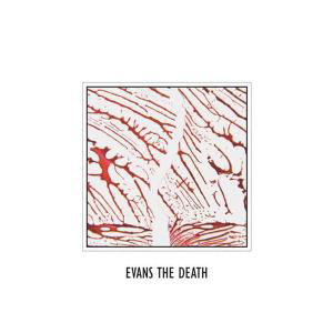 Cover for Evans The Death (CD) (2010)