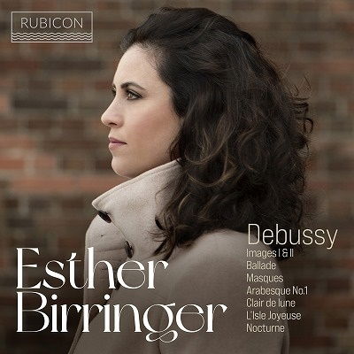 Debussy: Images I & Ii/masques / Clair De Lune / Nocturne - Esther Birringer - Musikk - RUBICON - 5065002228284 - 30. september 2022