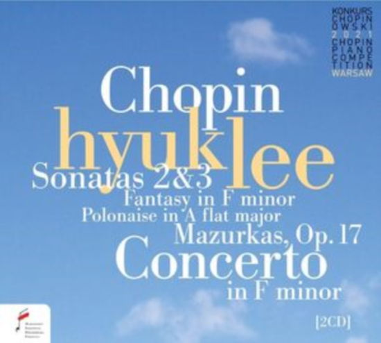 Chopin Piano Works - Hyuk Lee / Warsaw Philharmonic Orchestra / Andrzej Boreyko - Music - NIFCCD - 5906395034284 - July 19, 2024