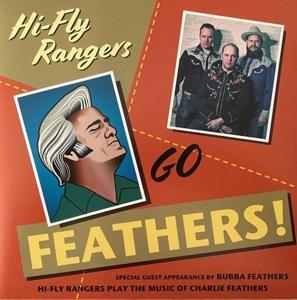 Cover for Hi-Fly Rangers · Go Feathers (10&quot;+Cd) (LP) (2022)