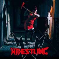 Cover for Wrestling · Ride On Freaks (CD) (2018)