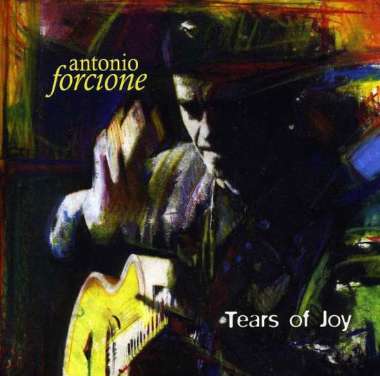 Cover for Antonio Forcione · Tears of Joy (CD) (2010)