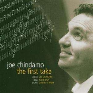 Cover for Joe Chindamo · Joe Chindamo - The First Take (CD)