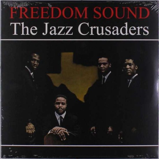 Freedom Sound - Jazz Crusaders - Muziek - Waxlove - 8055515230284 - 22 november 2018
