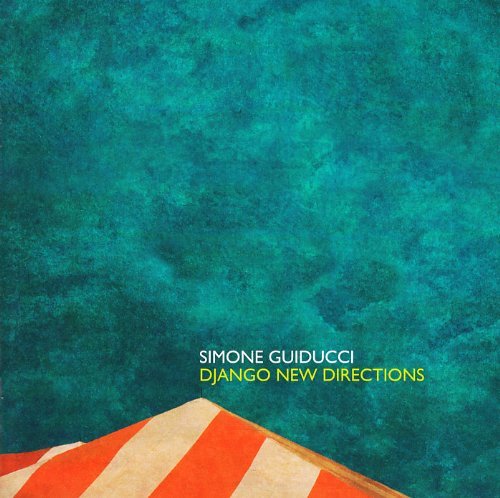 Django New Directions - Simone Guiducci - Música - TRJ RECORDS - 8246520100284 - 4 de janeiro de 2010