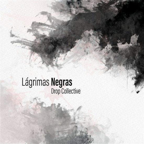 Cover for Drop Collective · Lagrimas Negras (7&quot;) (2022)