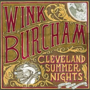 Cover for Wink Burcham · Cleveland Summer Nights (CD) (2022)