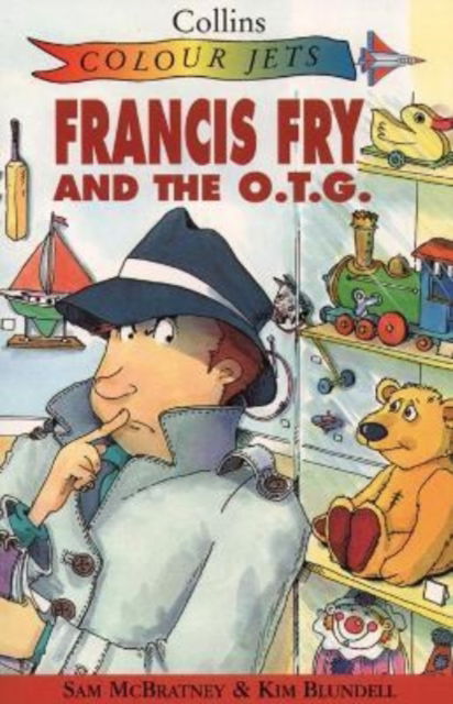 Cover for Sam McBratney · Francis Fry and the O.T.G. - Colour Jets (Paperback Book) (1996)