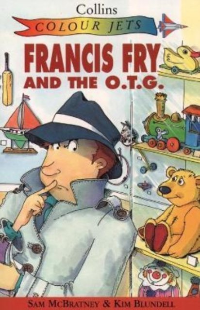 Cover for Sam McBratney · Francis Fry and the O.T.G. - Colour Jets (Paperback Bog) (1996)
