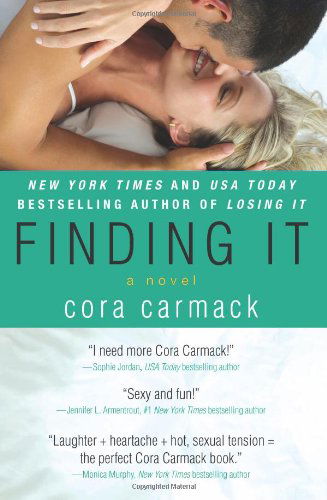 Finding It - Cora Carmack - Books - HarperCollins - 9780062273284 - October 15, 2013