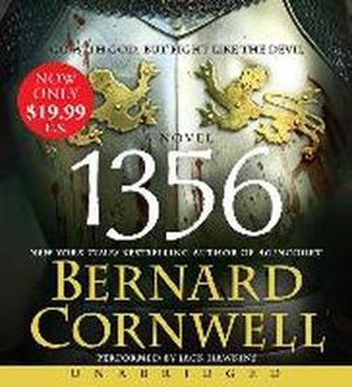 Cover for Bernard Cornwell · 1356 Low Price CD: A Novel (Hörbuch (CD)) [Unabridged edition] (2013)