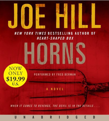 Horns Low Price Cd: a Novel - Joe Hill - Hörbuch - HarperAudio - 9780062314284 - 20. August 2013